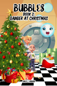Bubbles - Danger at Christmas Front cover reduced size 50percent