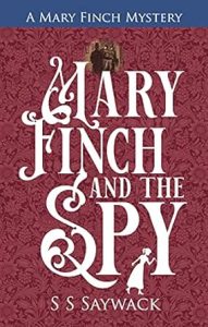 Mary Finch and the Spy